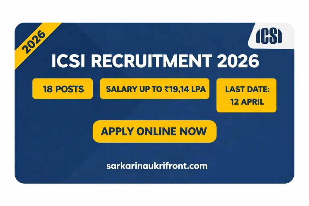 ICSI Recruitment 2026