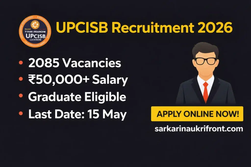 UPCISB Recruitment 2026